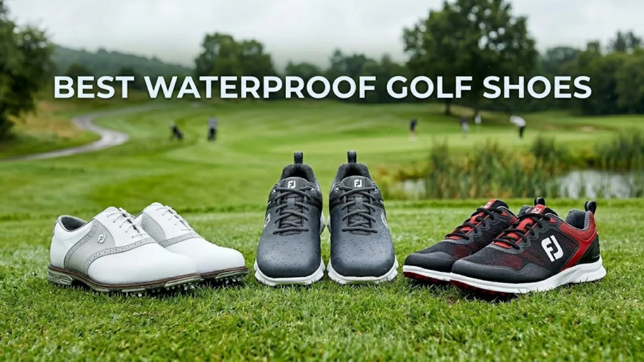 Best Waterproof Golf Shoes for Comfort & Grip 2026